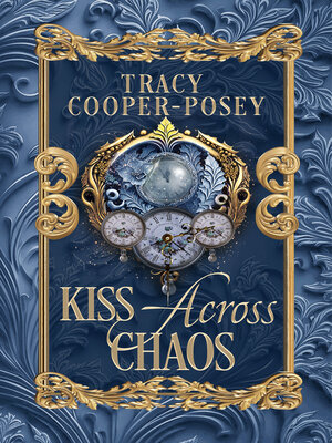 cover image of Kiss Across Chaos